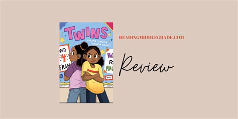 Twins Varian Johnson Sisterhood And Identity Graphic Novel Review