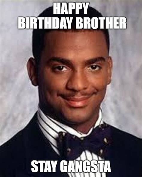 Funny Happy Birthday Memes For Brother Happy Birthday Memes