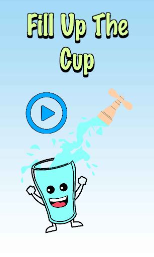 Fill Up The Cup For Pc Mac Windows 111087 Free Download