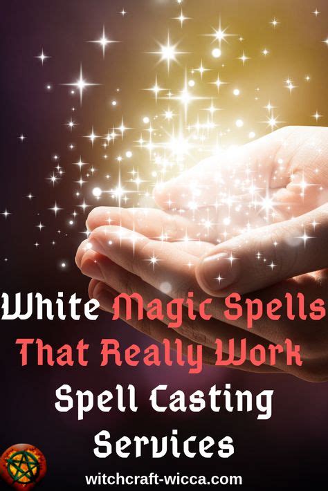 White Magic Spells That Really Work Spell Casting Service Spells