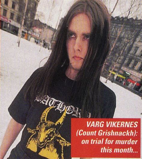Pin On Varg Vikernes
