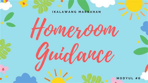 Homeroom Guidance Grade 3 Module 6 Tagalog Youtube
