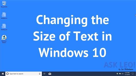 Changing The Size Of Text In Windows 10 Youtube