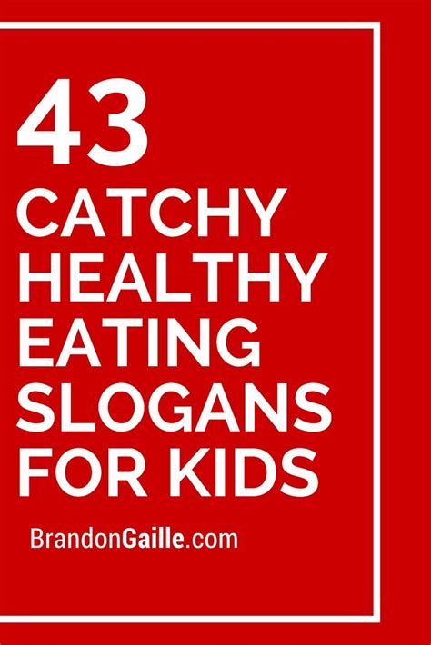 151 Catchy Healthy Eating Slogans for Kids | Healthy ...