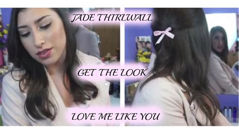 Get The Look Jade Thirlwall Little Mix Love Me Like You Makeup