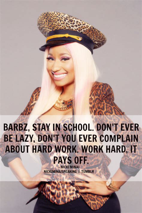 The quote's real origins, it turns out, are far more interesting. nicki minaj quotes on Tumblr