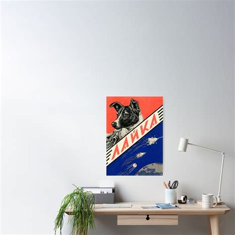 Laika First Space Dog — Soviet Vintage Space Poster Hq Quality