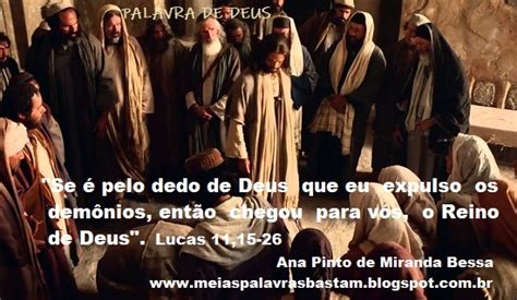 PALAVRA DE DEUS LUCAS JESUS E BELZEBU A VOLTA DO ESPÍRITO IMPURO REFLEXÃO DE ANINHA