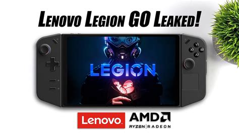 Lenovo Legion Go Handheld Gaming Pc Leak On The Edge Of Steam Deck