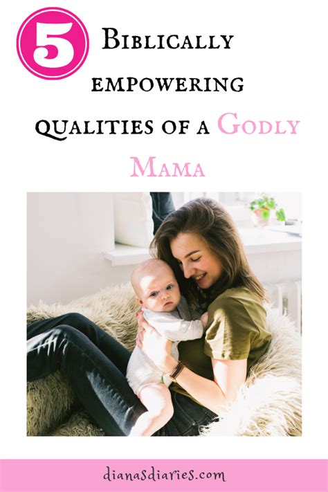 5 Great Qualities Of A Godly Mom