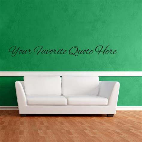 Make Your Own Wall Decal Create Your Own Wall Quote