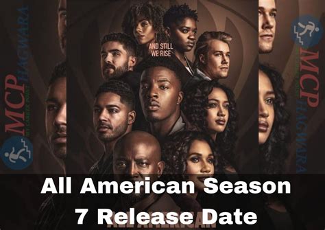 All American Season 7 Release Date Cast Budget Episodes List OTT