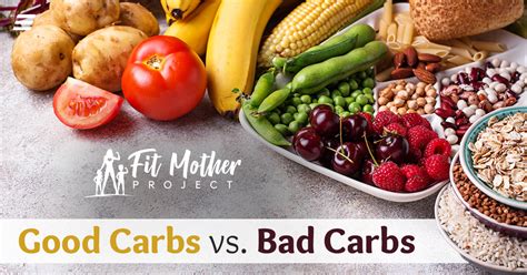 Good Carbs Vs Bad Carbs Busting The Myths The Fit Mother Project