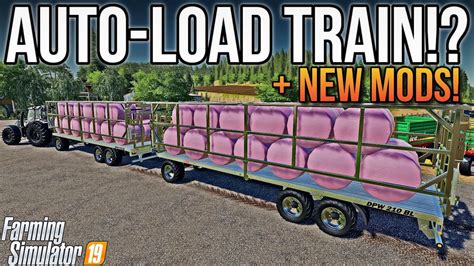 Autoload Bale Road Train New Mods For Farming Simulator 19 Youtube
