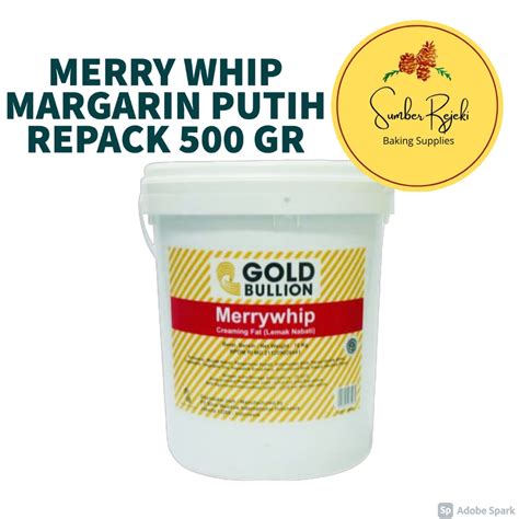 Jual Gold Bullion Merry Whip Merrywhip Margarin Putih 500 Gr Shopee