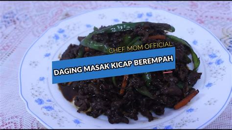 Lihat juga resep tongseng kambing yang tak kalah lezatnya! RESEPI DAGING MASAK KICAP PALING SEDAP & MUDAH | RESEPI ...