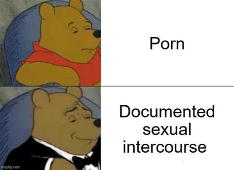 Tuxedo Winnie The Pooh Meme Imgflip