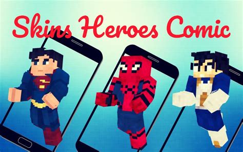 Skins Heroes Comic For Minecraft Pe Apk Untuk Unduhan Android