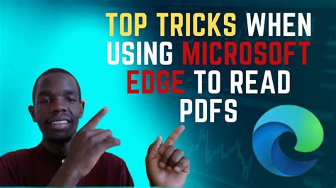 Top Tricks When Using Microsoft Edge To Read Pdfs Youtube