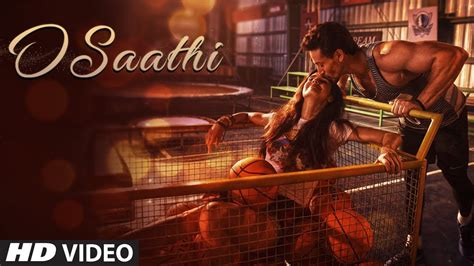 No two opinions on that. O Saathi from Baaghi 2 | Hit ya Flop Movie world