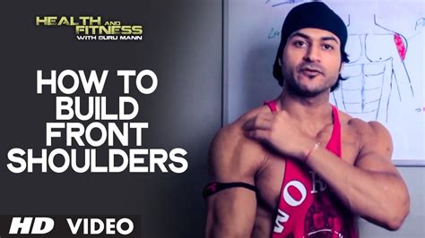 How To Built Freeky Front Shoulders Health And Fitness Tips Guru