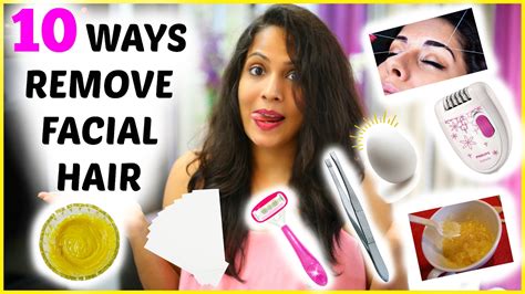 remove facial hair instantly 10 ways remove unwanted hair permanently shrutiarjunanand
