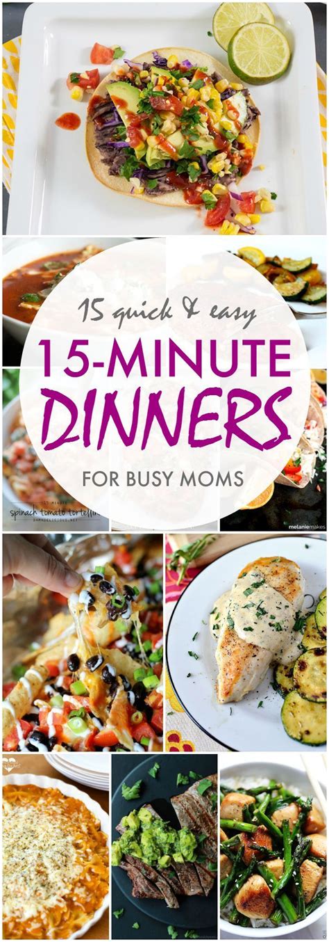 15 Minute Dinners Fast Dinner Recipes Fast Dinners Quick Dinner Busy