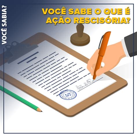 Você sabe o que é ação rescisória