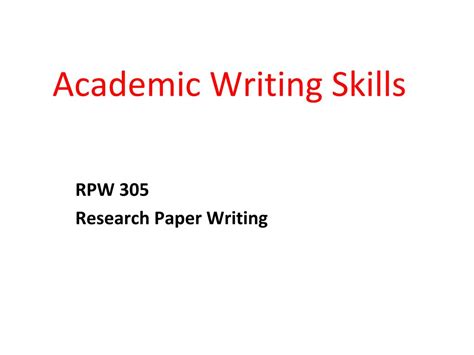 Ppt Academic Writing Skills Powerpoint Presentation Free Download