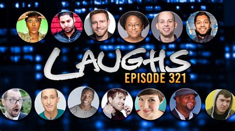 Laughs Episode 321 Full Episode Youtube