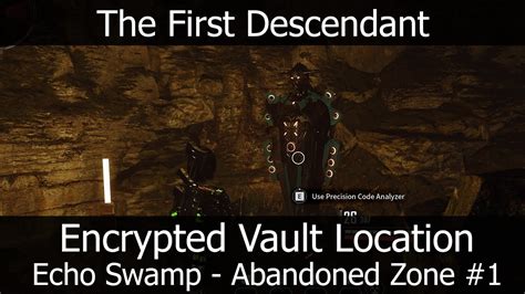 The First Descendant Encrypted Vault Location - Echo Swamp - Abandoned