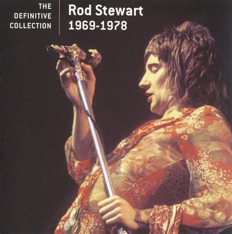 The very best of rod stewart vol. Rod Stewart _ Definitive Collection 1969-1978 | Rod ...