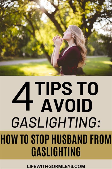 4 Tips To Avoid Gaslighting How To Stop Husband From Gaslighting