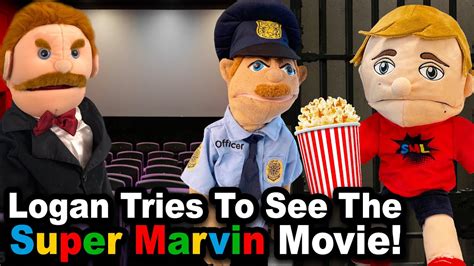 Sml Movie Logan Tries To See The Super Marvin Movie Realtime Youtube