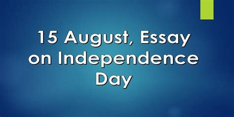 Essay On Independence Day In 500 Words Pdf