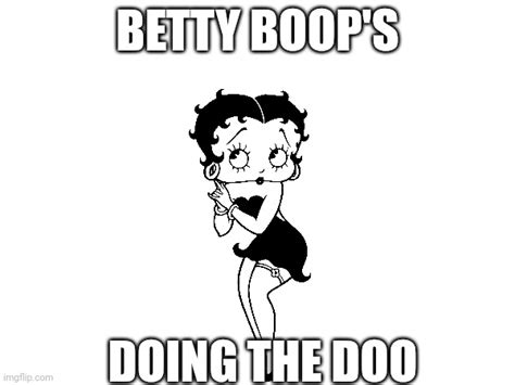 Betty Boop Memes And S Imgflip