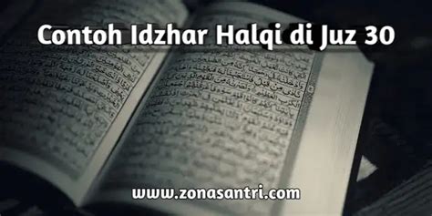 Contoh Bacaan Idzhar Halqi Juz 30 Surat Pendek