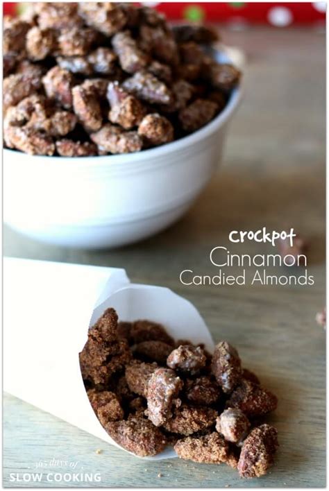 Crockpot Cinnamon Candied Almonds 365 Days Of Slow Cooking And