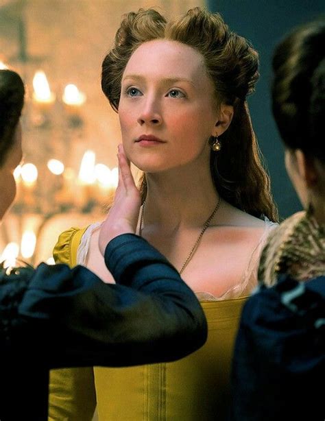 Saoirse Ronan As Mary Queen Of Scots Mary Queen Of Scots Mary Stuart