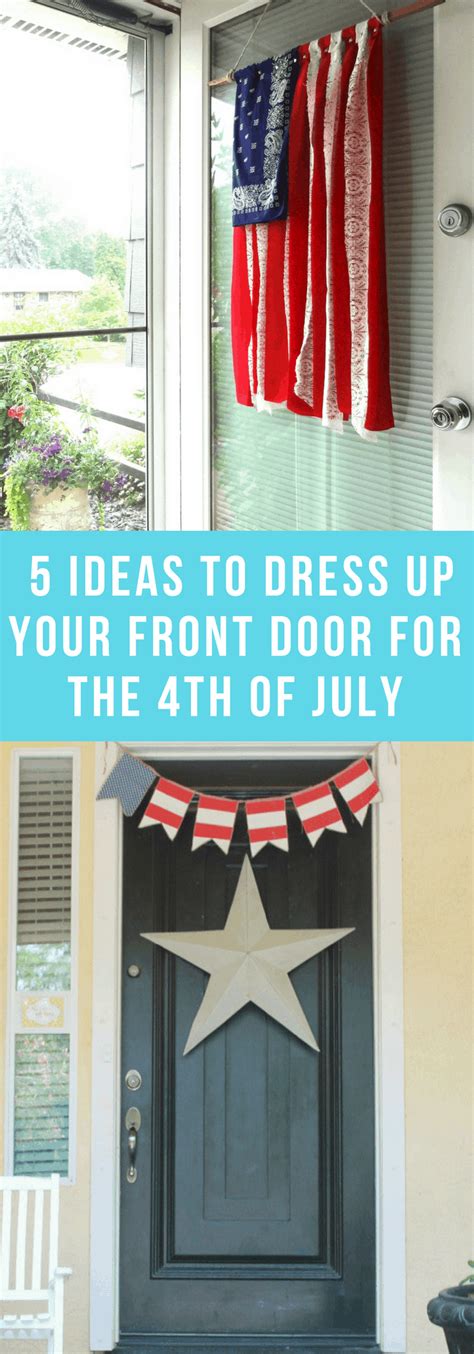 5 Front Door Ideas For 4th Of July The Organized Mom
