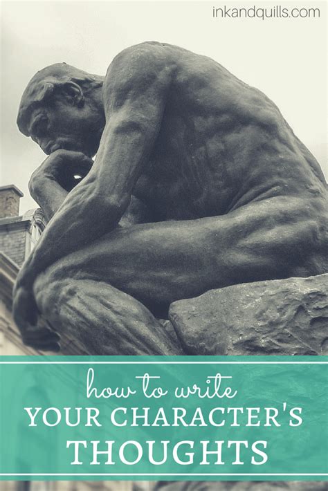 How To Write Your Characters Thoughts Ink And Quills