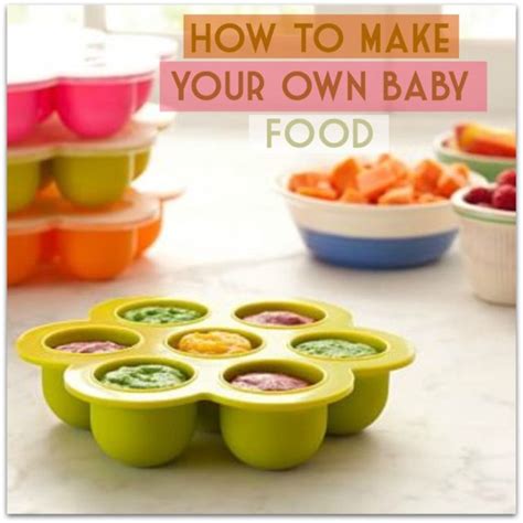 How To Make Your Own Baby Food Home Of Malones