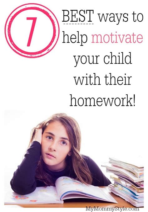 7 Best Ways To Help Motivate Your Child With Their Homework My Mommy