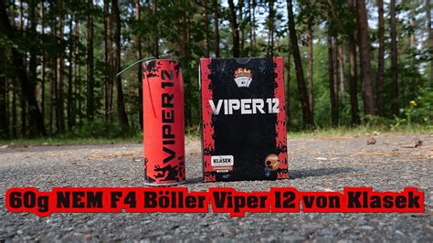 Klasek Viper 12 60g F4 Böller Youtube