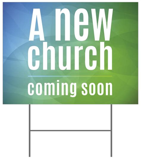 A New Church Yard Sign Church Banners Outreach Marketing