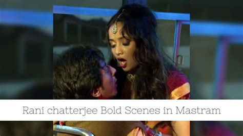 Rani Chatterjee Bold Scenes In Mastram New Hot Web Series Mastram Rani Chatterjee Youtube