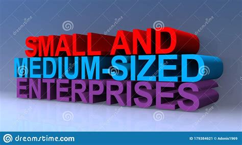 Small And Medium Sized Enterprises Stock Illustration - Illustration of ...