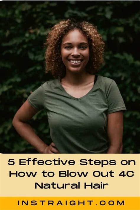 How To Blow Out 4c Natural Hair In 5 Easy Steps With Video