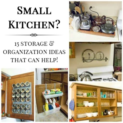 15 Small Kitchen Storage And Organization Ideas