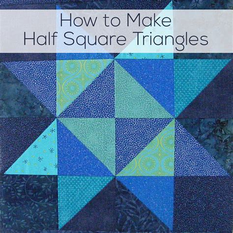 How To Make Half Square Triangle Blocks Video Shiny Happy World